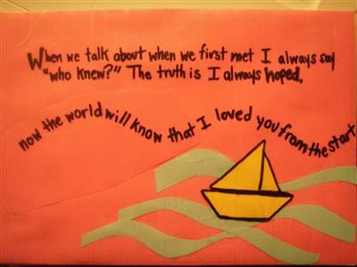 When we talk about when we first met I always say &quot;who knew?&quot;  The truth is I always hoped.
 
 Now the world will know that I loved you from the start