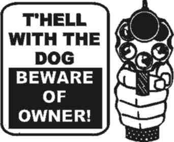 I can't wait until the day some thug tries to break into my house. It would give me great pleasure to blow him right back out the front door.