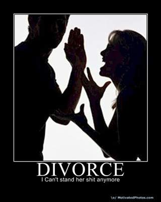 My wife didn't believe me when I said I'm not happy in our marriage, and wanted a divorce.  Now thanks to her visiting a psychic, I am getting my divorce...YES!