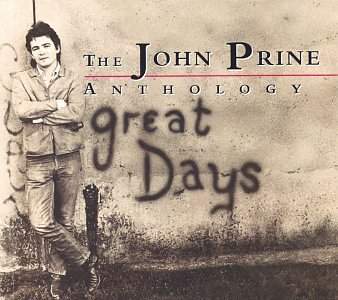 Sometimes when I'm sad, John Prine is the only thing that can put a smile on my face. I'm a teenager, and none of my friends understand how much I owe Mr. Prine