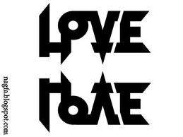 Love is a four letter word....HATE
